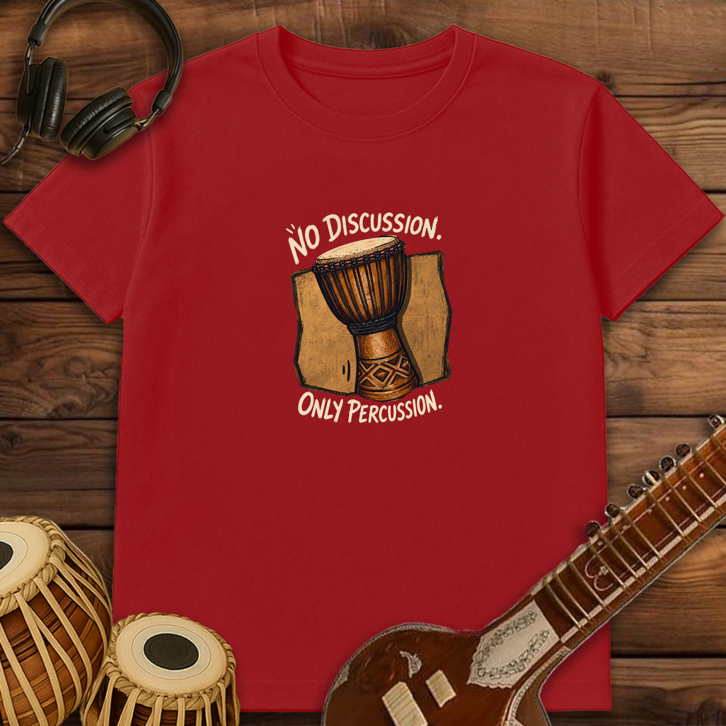 No Discussion Only Percussion | Unisex T-shirt