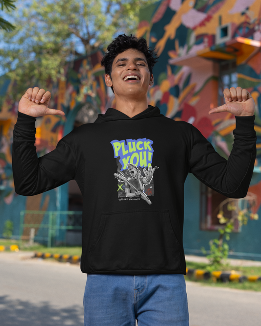 Pluck You | Unisex Hoodie