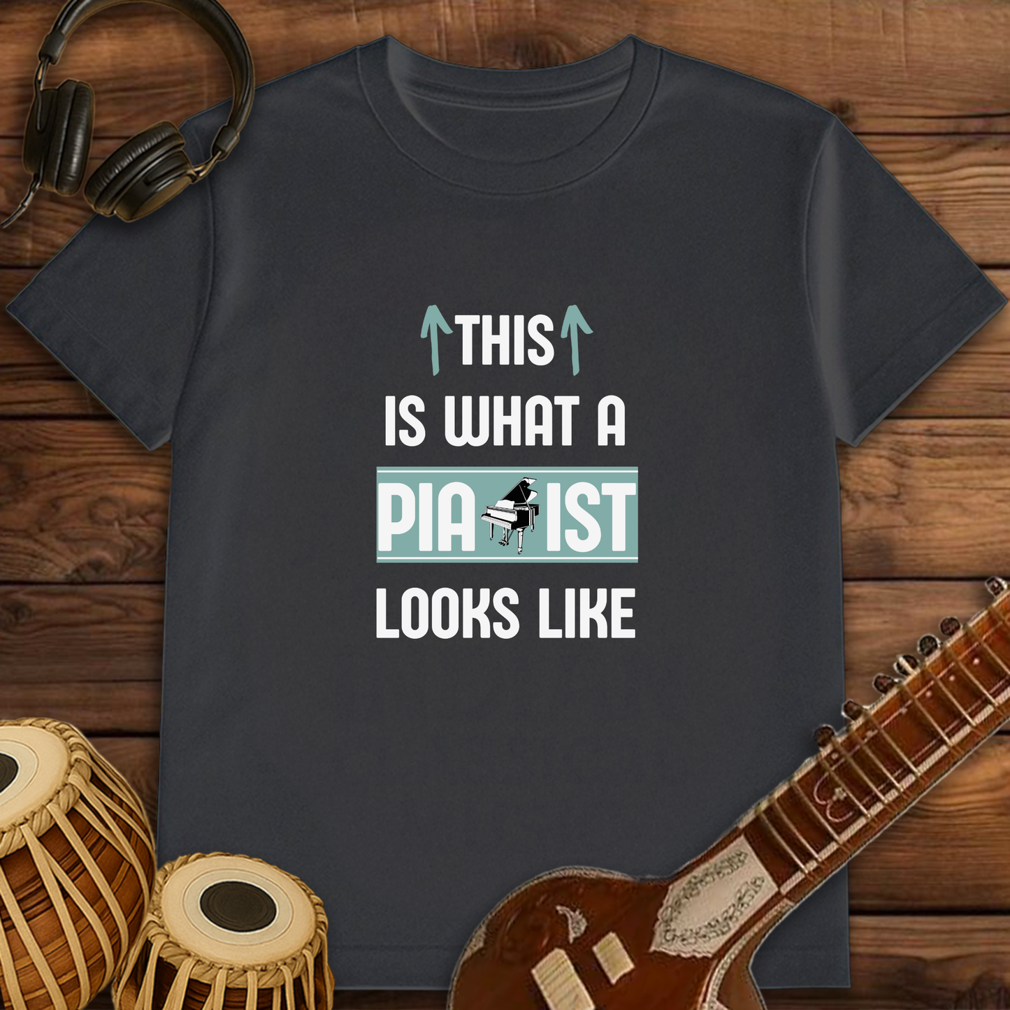 This is what a Pianist looks like | Unisex T-shirt