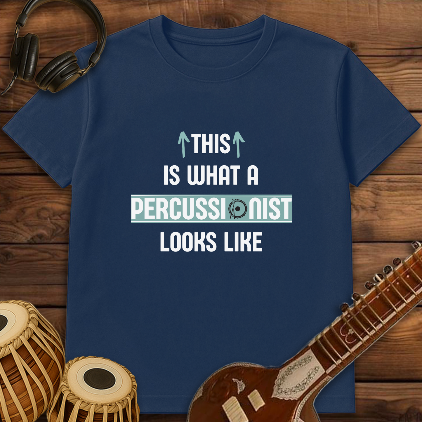 This is what a Percussionist looks like | Unisex T-shirt