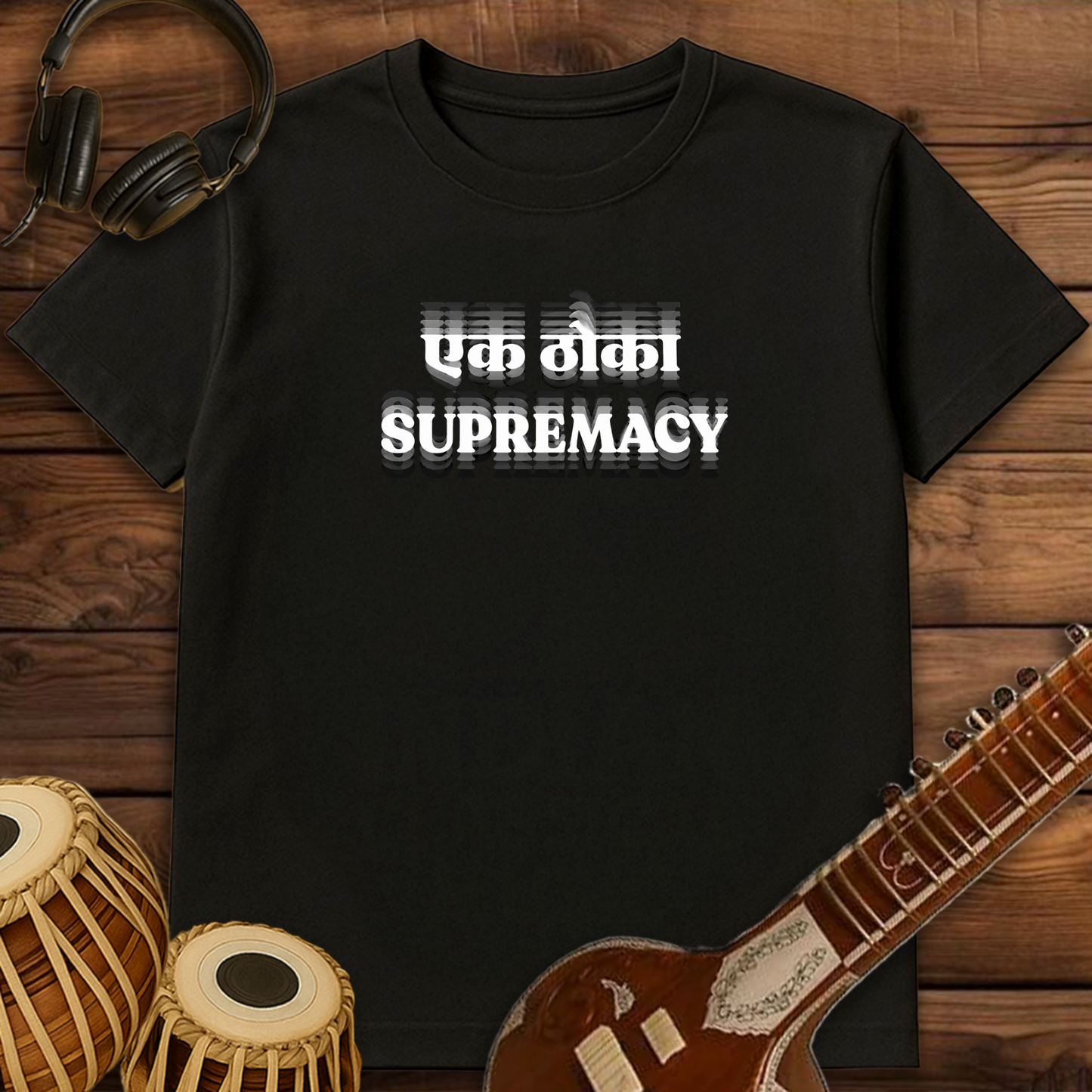 Ek Thoka Supremacy | Unisex T-shirt