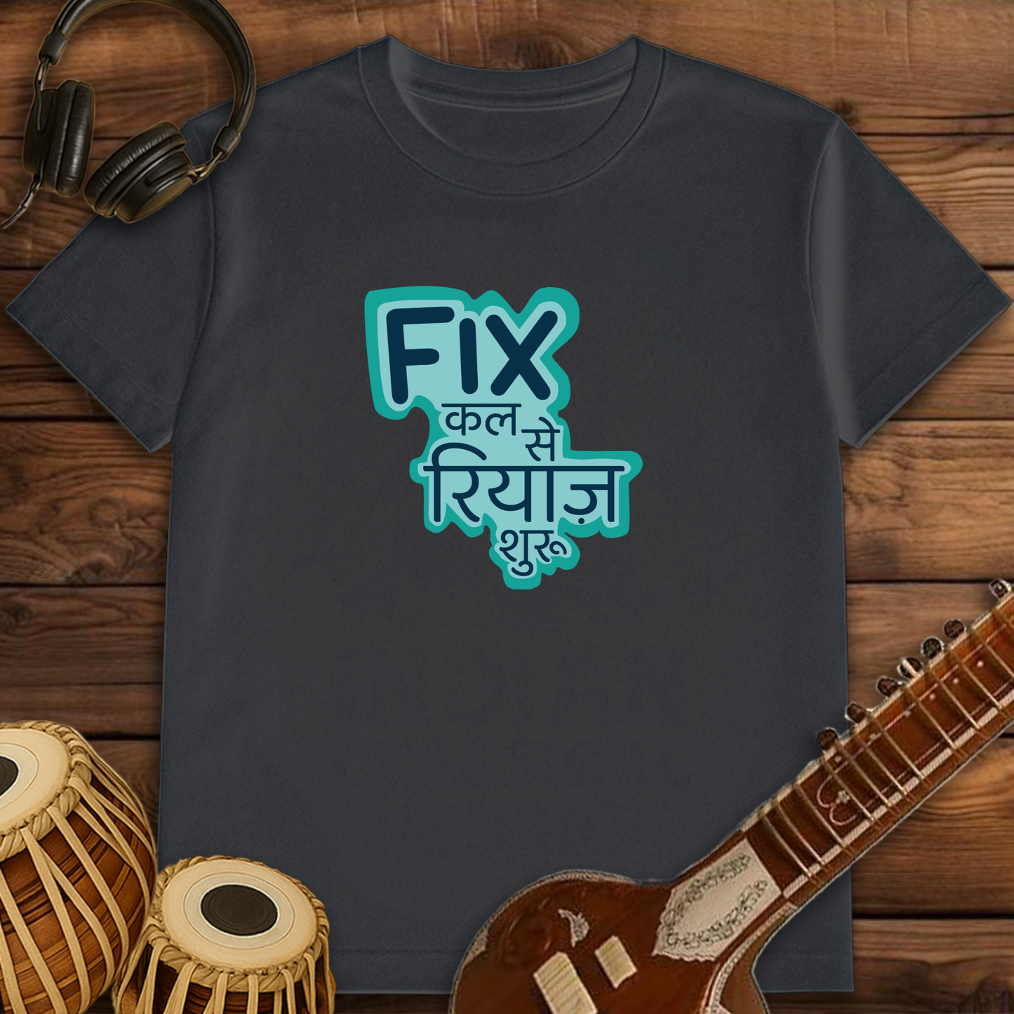 Fix kal se Riyaz shuru | Unisex T-shirt | Stock Clearance